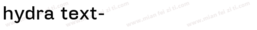 hydra text字体转换